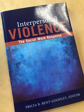 Dr. Rice Serves as Contributing Author to “Interpersonal Violence: The Social Work Response”.